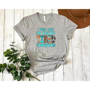 Athletic Heather B+C 3001 "I Feel Like I'm Already Tired Tomorrow"-Size S